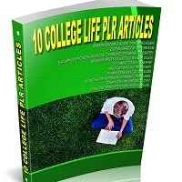 10 College Life PLR Articles