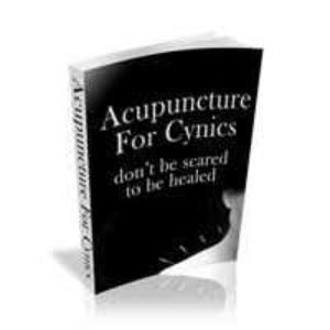 Acupuncture For Cynics