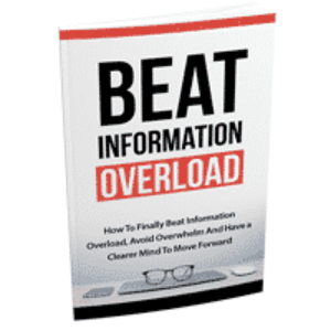 Beat Information Overload