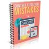 Content Curation Mistakes