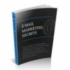Email Marketing Secrets Exposed