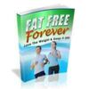 Fat Free Forever