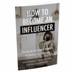 How To Become An Influencer