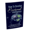 How To Develop Emotional Intelligence