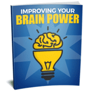 Improving Your Brain Power