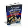 Offline Marketing Roadmap