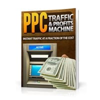 PPC Traffic & Profits Machine