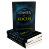 Power of Focus