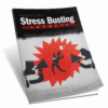 Practical Stress Busting Secrets