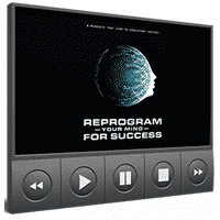 Reprogram Your Mind for Success Video