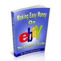 The Complete Guide To Making Easy Money On eBay