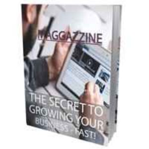 The Secret To Growing Your Business Fast