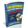 Ultimate Multi Level Marketing Secrets