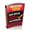 Warrior Forum Pro-Seller Insights and Strategies