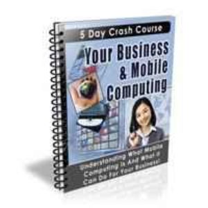 Your Business and Mobile Computing