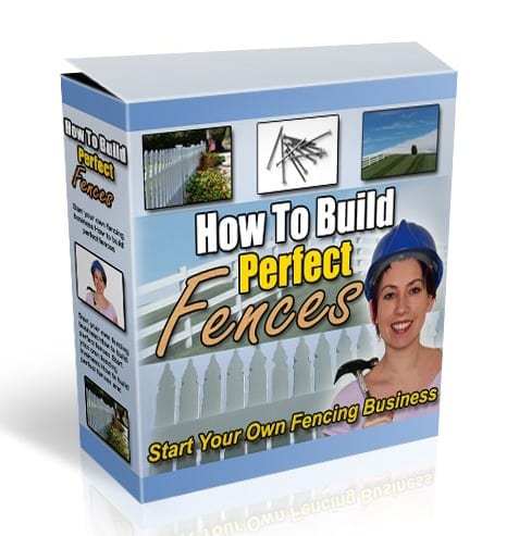How To Build Perfect Fences