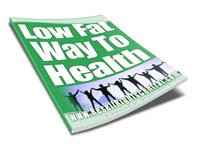 Low Fat Way To Health