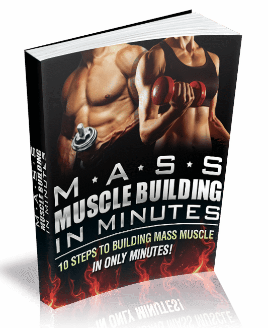 Mass Muscle Building In Minutes