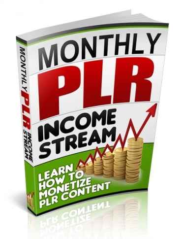 Monthly PLR Income Stream