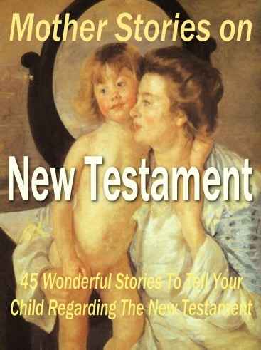 Mother Stories on New Testament
