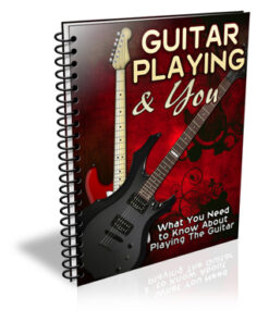 Guitar Playing and You