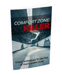 Comfortzone Killer