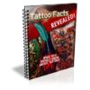 Tattoo Facts Revealed