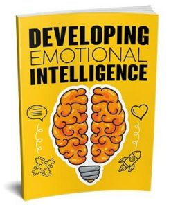 Developing Emotional Intelligence