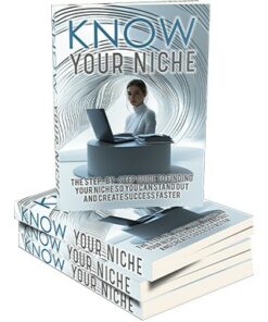 Know Your Niche